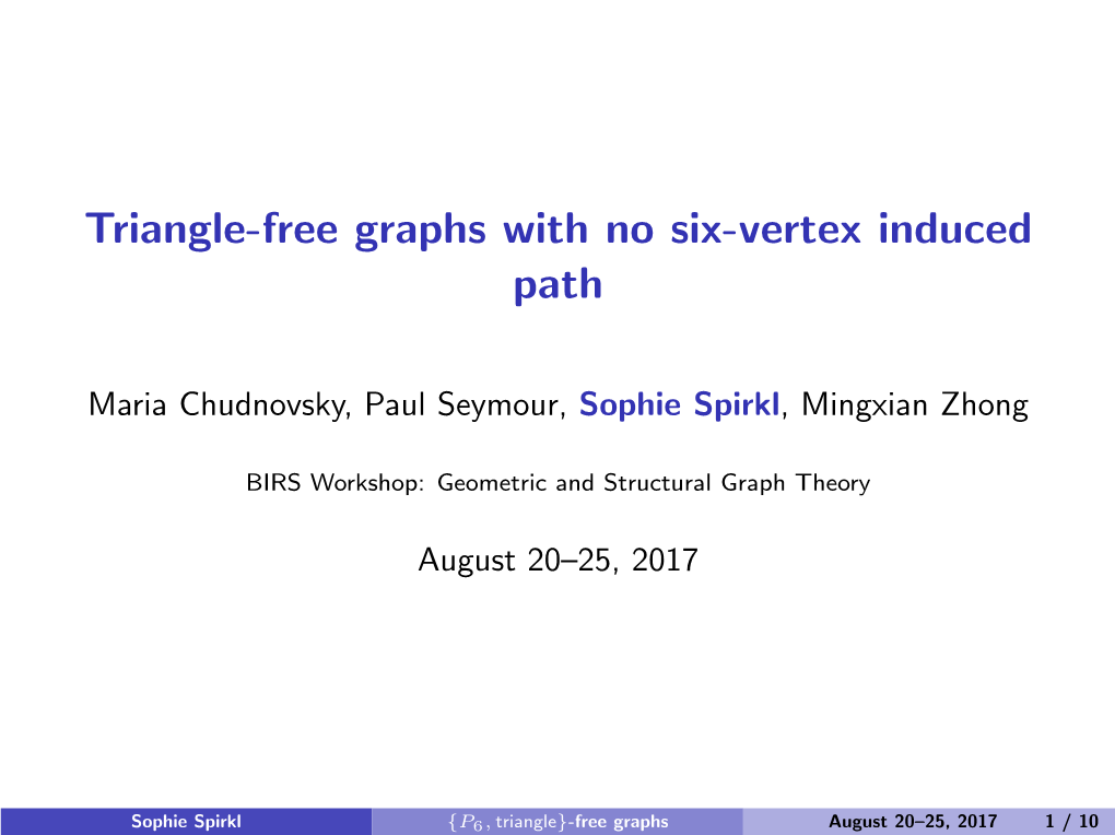 Triangle-Free Graphs with No Six-Vertex Induced Path