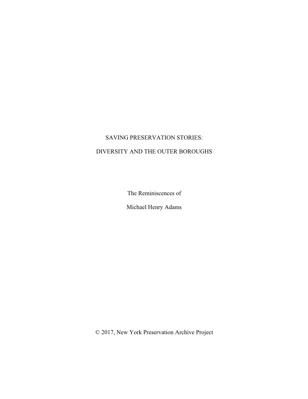 Saving Preservation Stories: Diversity and the Outer Boroughs Oral History Project