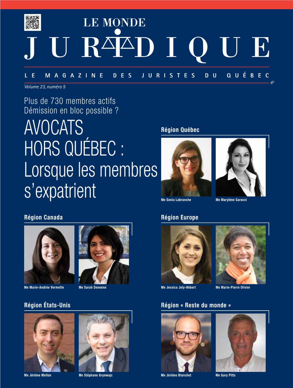 AVOCATS HORS QUÉBEC : Lorsque Les Membres S'expatrient