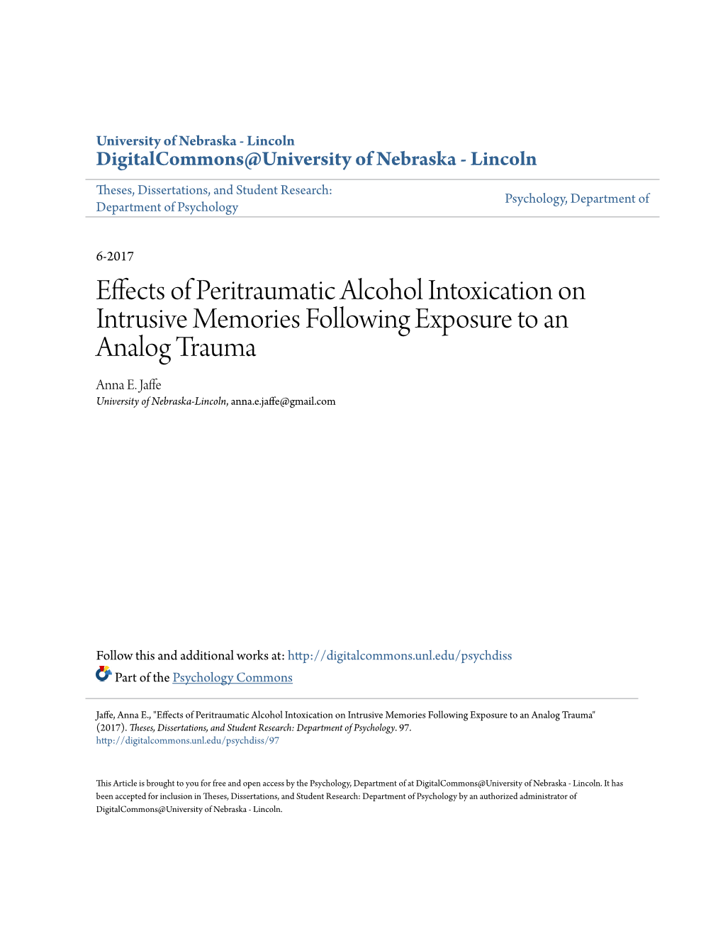 Effects of Peritraumatic Alcohol Intoxication on Intrusive Memories Following Exposure to an Analog Trauma Anna E