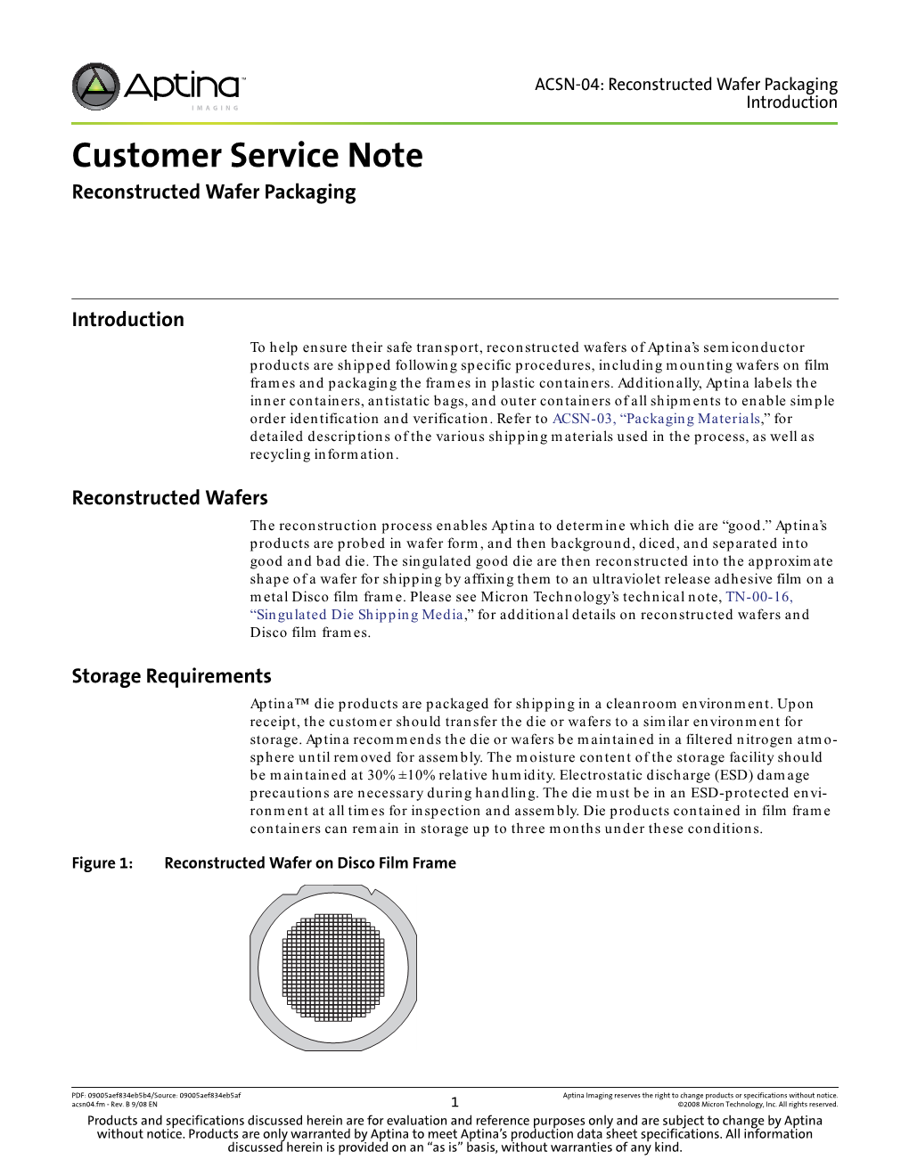 ACSN-04: Reconstructed Wafer Packaging Introduction Customer Service Note Reconstructed Wafer Packaging