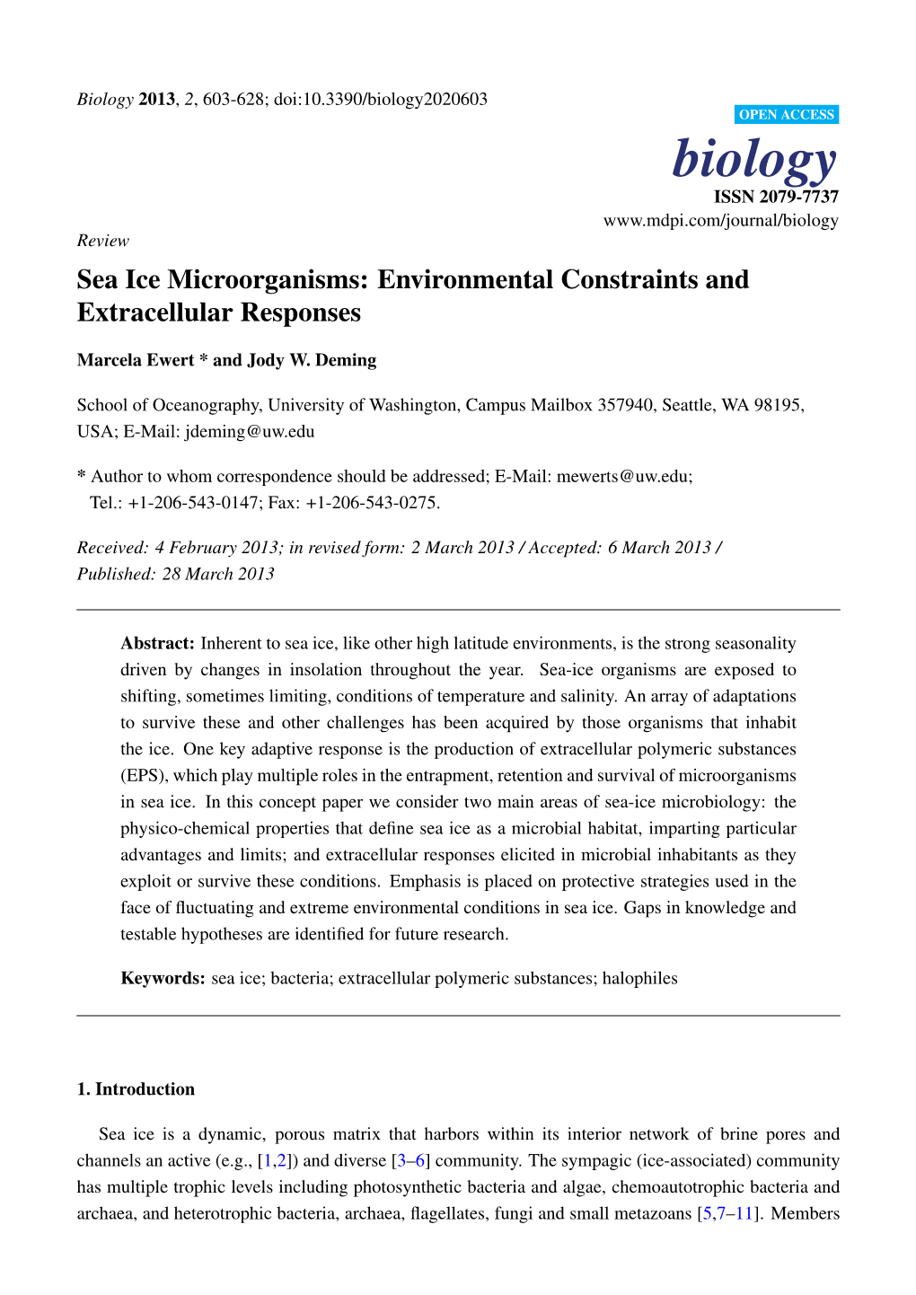 Sea Ice Microorganisms: Environmental Constraints and Extracellular Responses