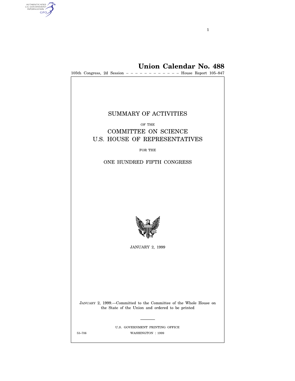 Union Calendar No. 488 105Th Congress, 2D Session – – – – – – – – – – – – House Report 105–847