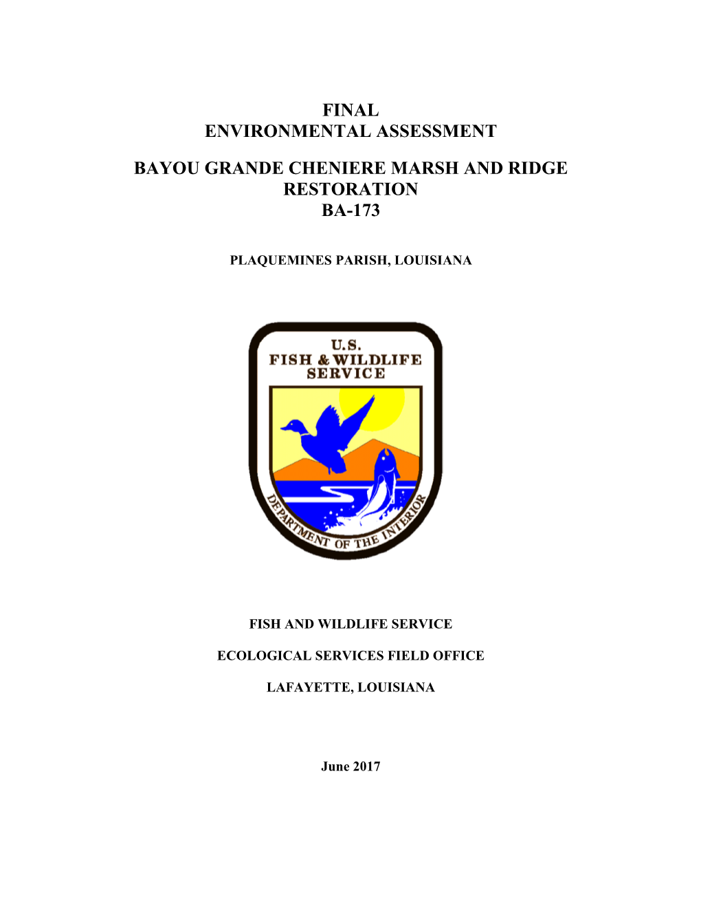 Final Environmental Assessment Bayou Grande Cheniere Marsh and Ridge Restoration Ba-173