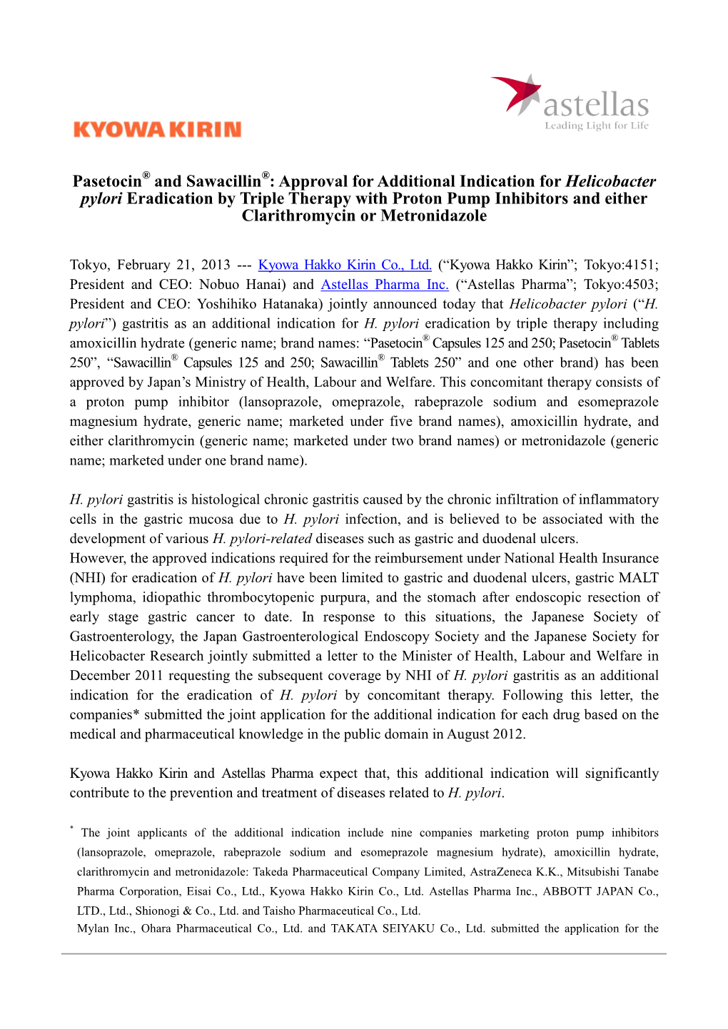 Approval for Additional Indication for Helicobacter Pylori Eradication by Triple Therapy with Proton Pump Inhibitors and Either Clarithromycin Or Metronidazole