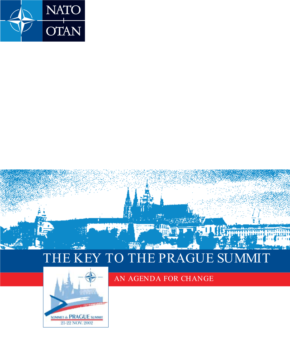 The Key to the Prague Summit