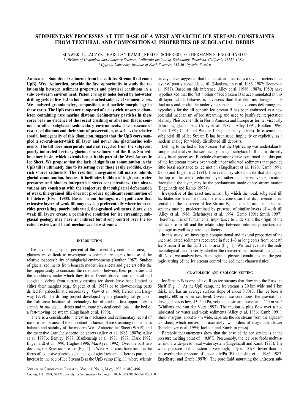 Sedimentary Processes at the Base of a West Antarctic Ice Stream: Constraints from Textural and Compositional Properties of Subglacial Debris