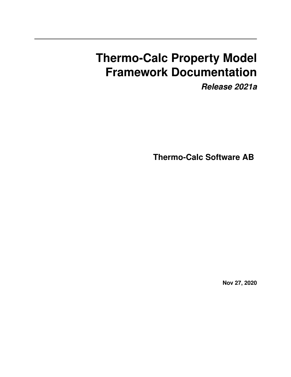 Thermo-Calc Property Model Framework Documentation Release 2021A