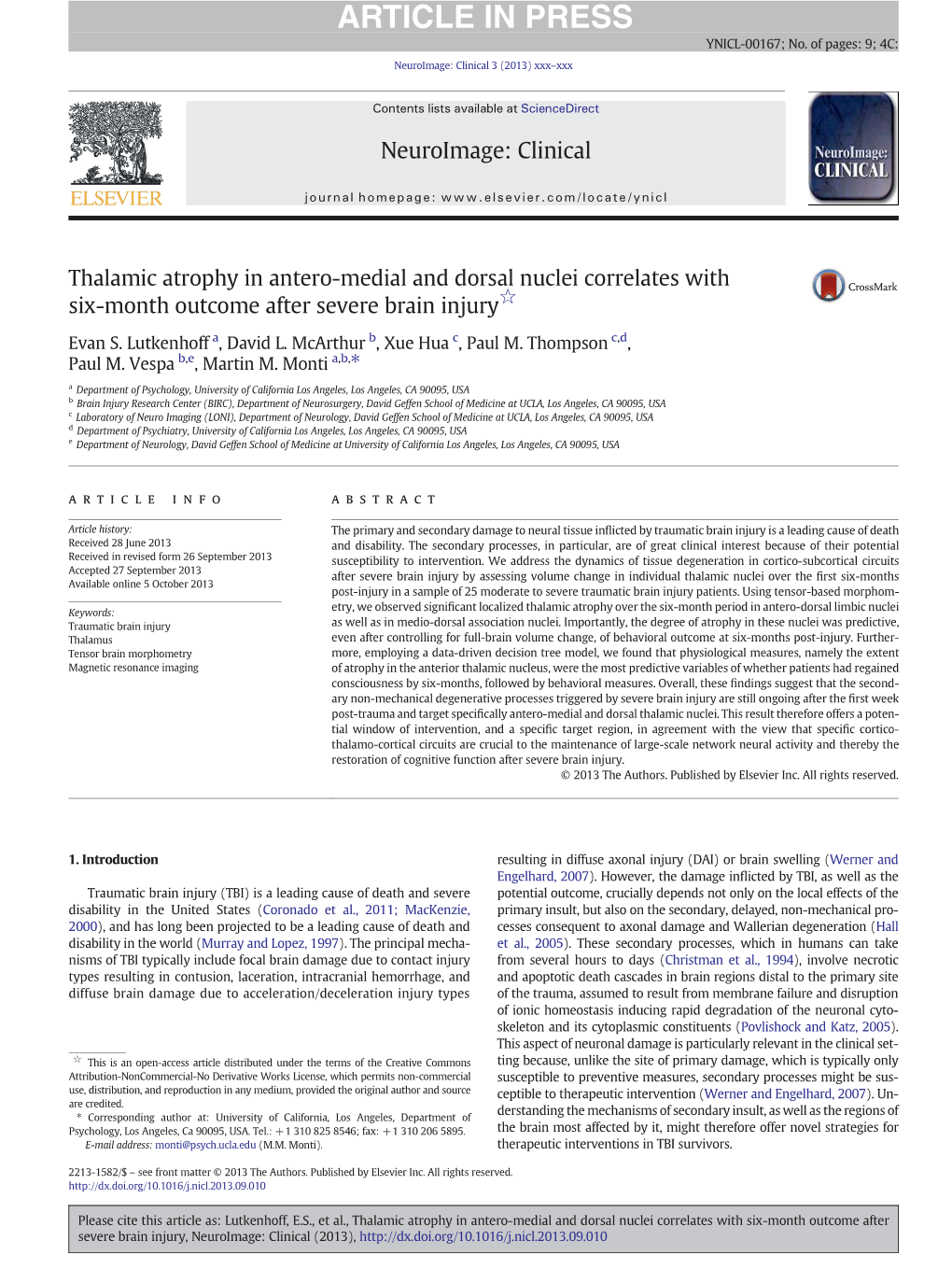 Thalamic Atrophy in Antero-Medial and Dorsal Nuclei Correlates with Six-Month Outcome After Severe Brain Injury☆