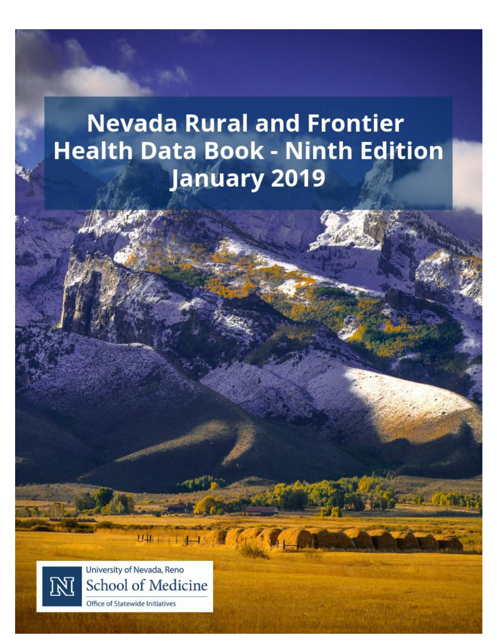 Nevada Rural and Frontier Health Data Book – Ninth Edition January 2019