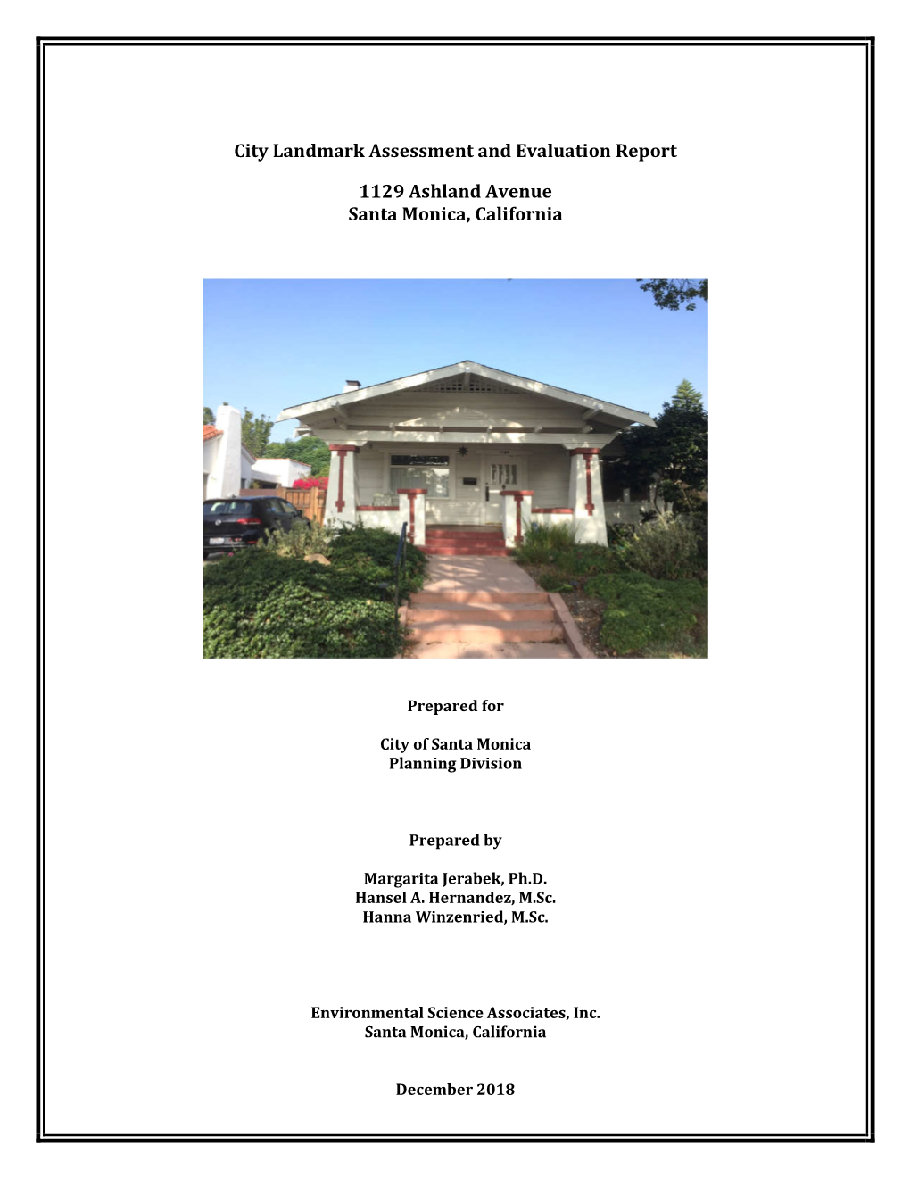 City Landmark Assessment and Evaluation Report 1129 Ashland Avenue Santa Monica, California