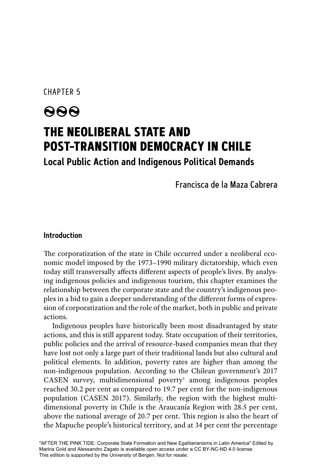 Chapter 5. the Neoliberal State and Post-Transition Democracy in Chile