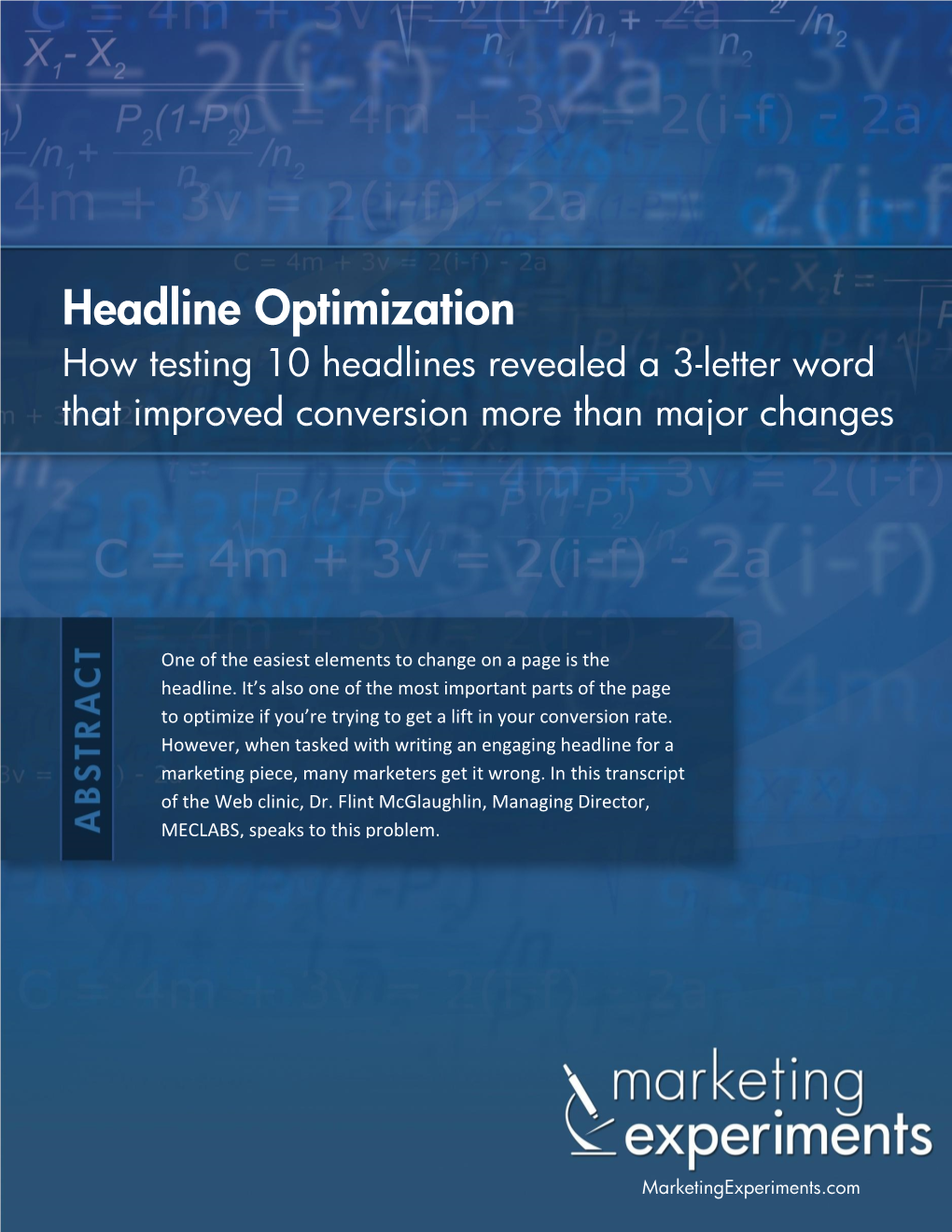 Headline Optimization How Testing 10 Headlines Revealed a 3-Letter Word That Improved Conversion More Than Major Changes