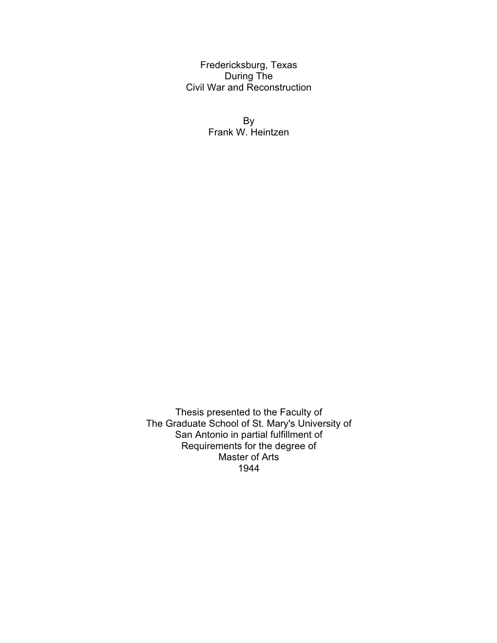 Fredericksburg, Texas During the Civil War and Reconstruction by Frank W