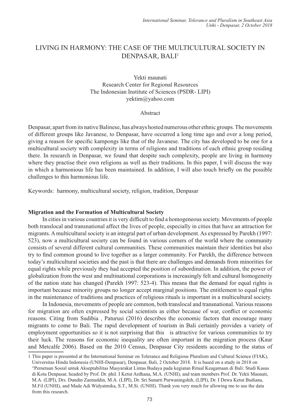 Living in Harmony: the Case of the Multicultural Society in Denpasar, Bali1