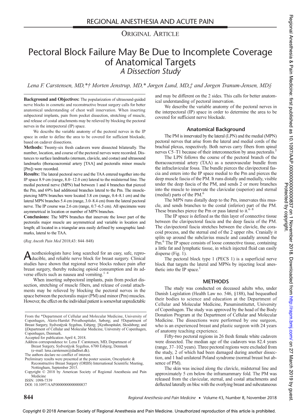 Pectoral Block Failure May Be Due to Incomplete Coverage of Anatomical Targets a Dissection Study