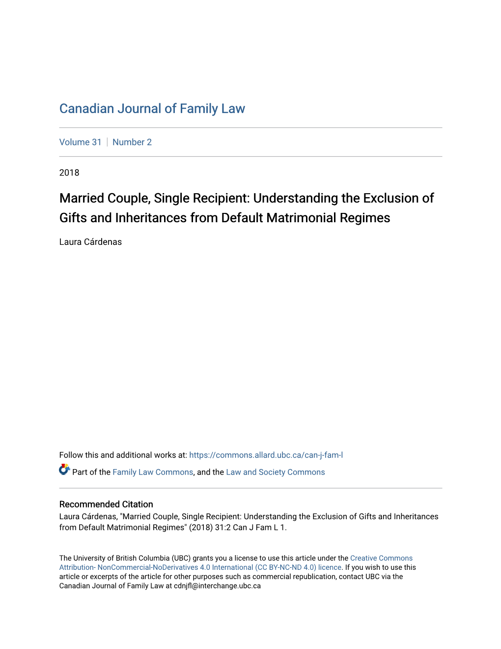 Married Couple, Single Recipient: Understanding the Exclusion of Gifts and Inheritances from Default Matrimonial Regimes