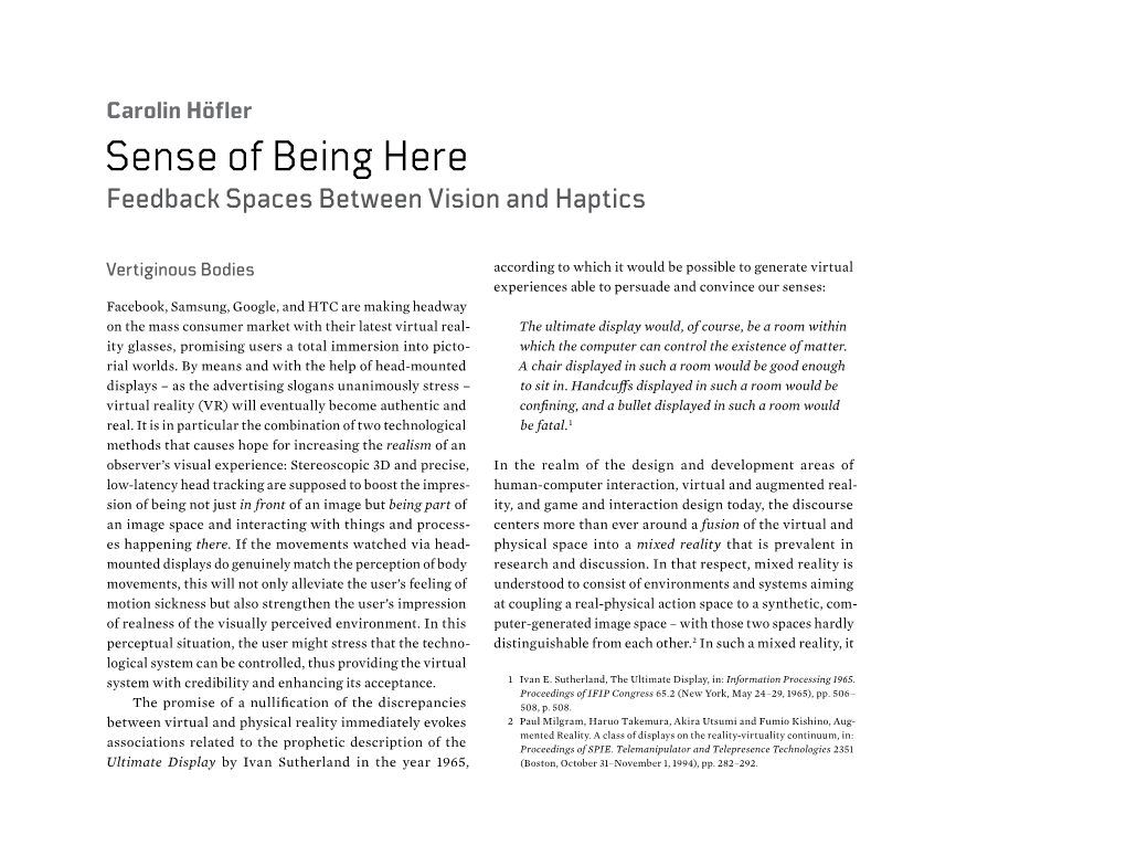 Sense of Being Here Feedback Spaces Between Vision and Haptics