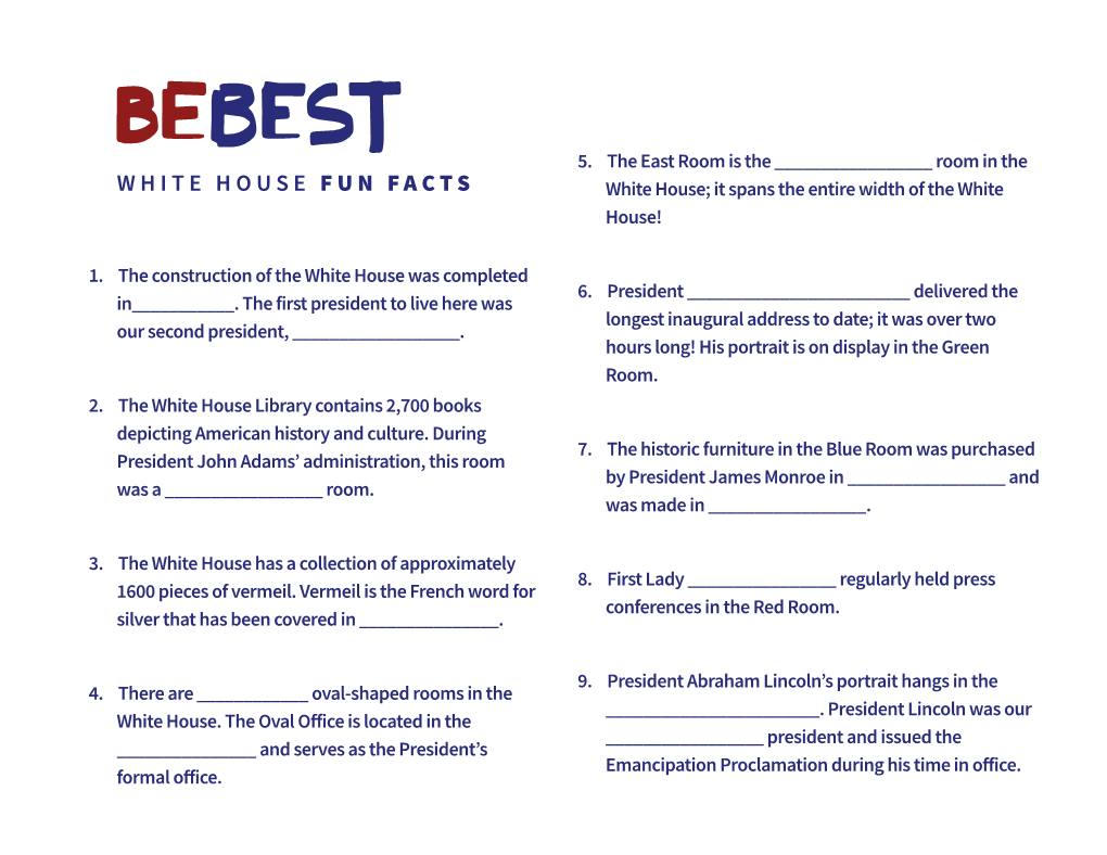 White House History Fun Facts