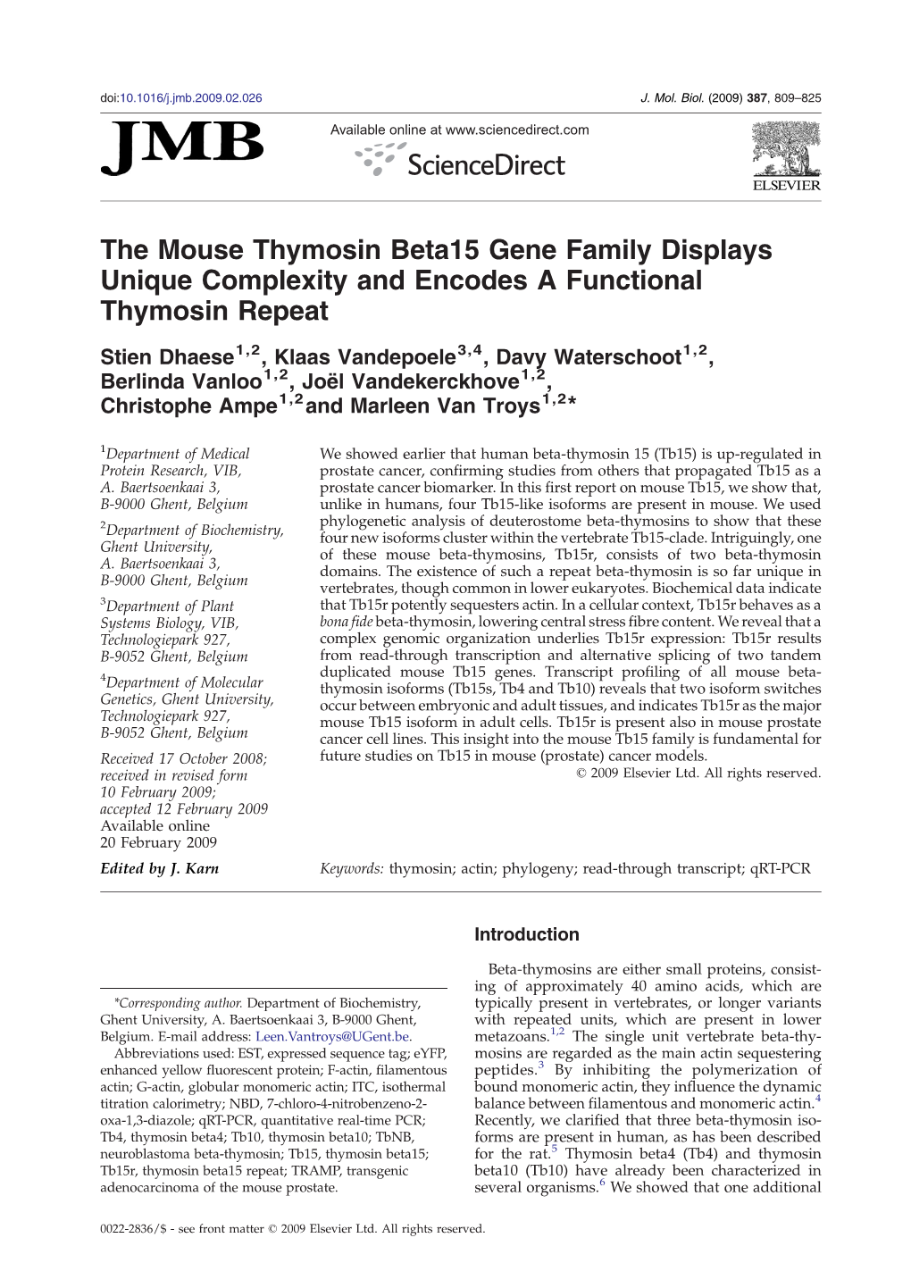 The Mouse Thymosin Beta15 Gene Family Displays Unique Complexity and Encodes a Functional Thymosin Repeat