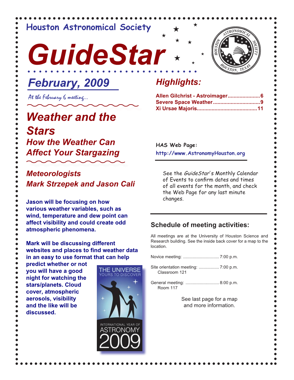 Guidestar  February, 2009 Highlights: at the February 6 Meeting