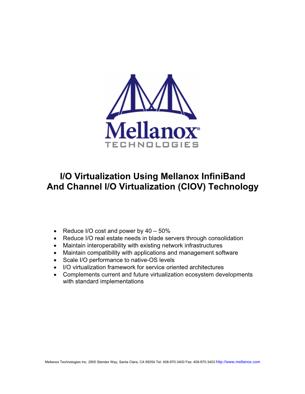 I/O Virtualization Using Mellanox Infiniband and Channel I/O Virtualization (CIOV) Technology