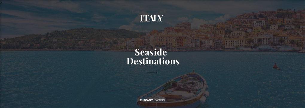 Seaside Destinations ITALY
