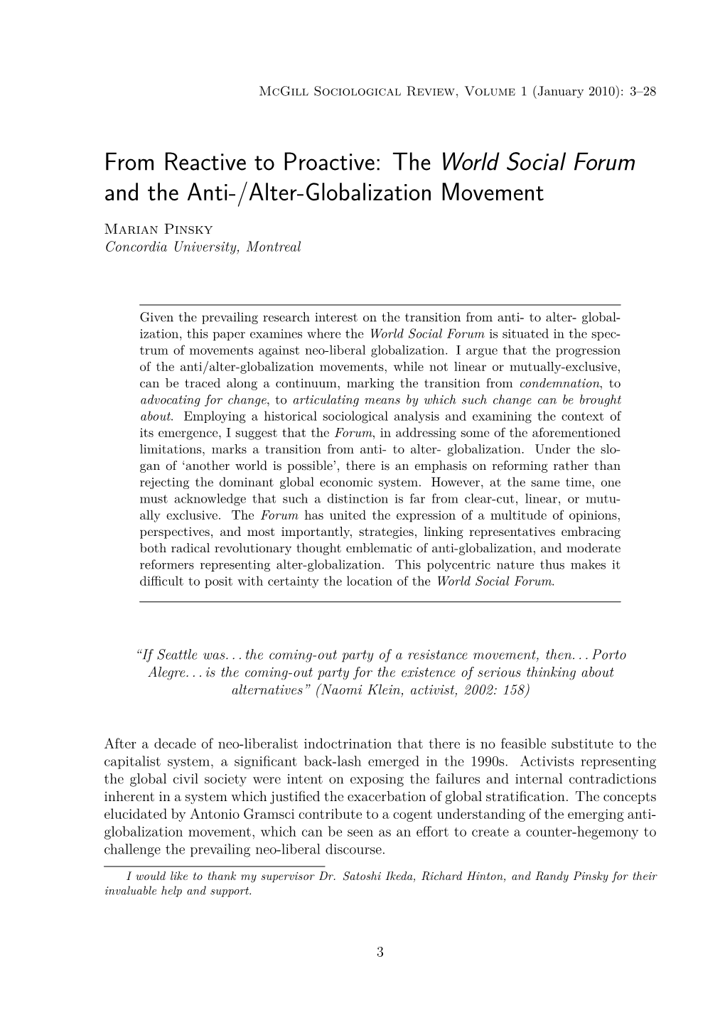 From Reactive to Proactive: the World Social Forum and the Anti-/Alter-Globalization Movement