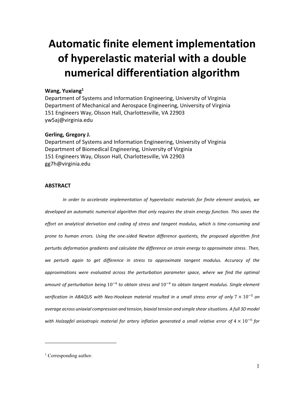 Automatic Finite Element Implementation of Hyperelastic Material with a Double Numerical Differentiation Algorithm