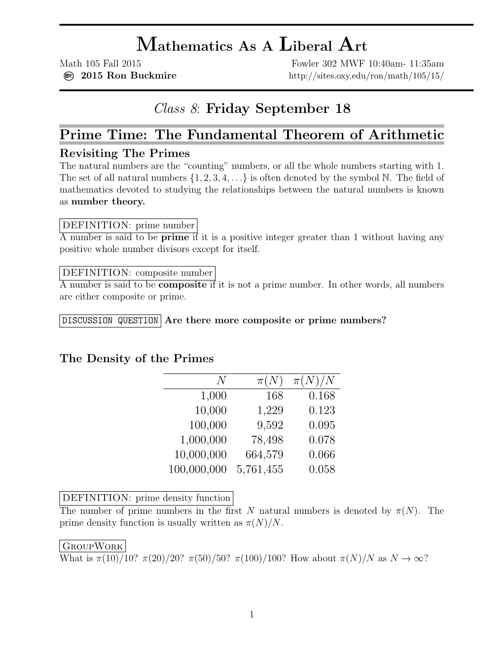 Mathematics As a Liberal Art Class 8: Friday September 18 Prime Time