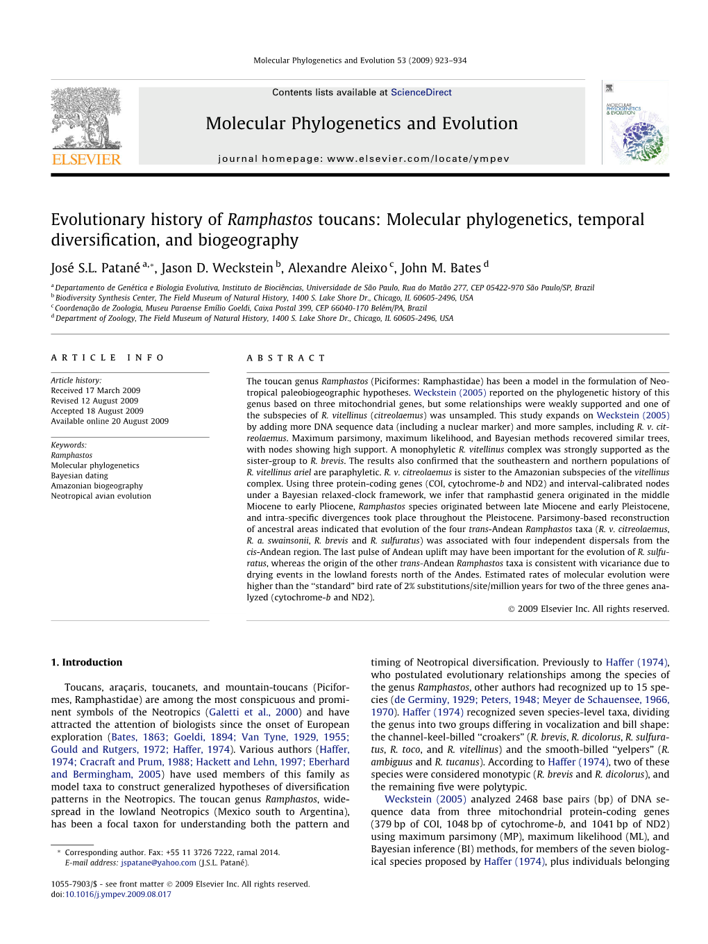 Evolutionary History of Ramphastos Toucans: Molecular Phylogenetics, Temporal Diversiﬁcation, and Biogeography