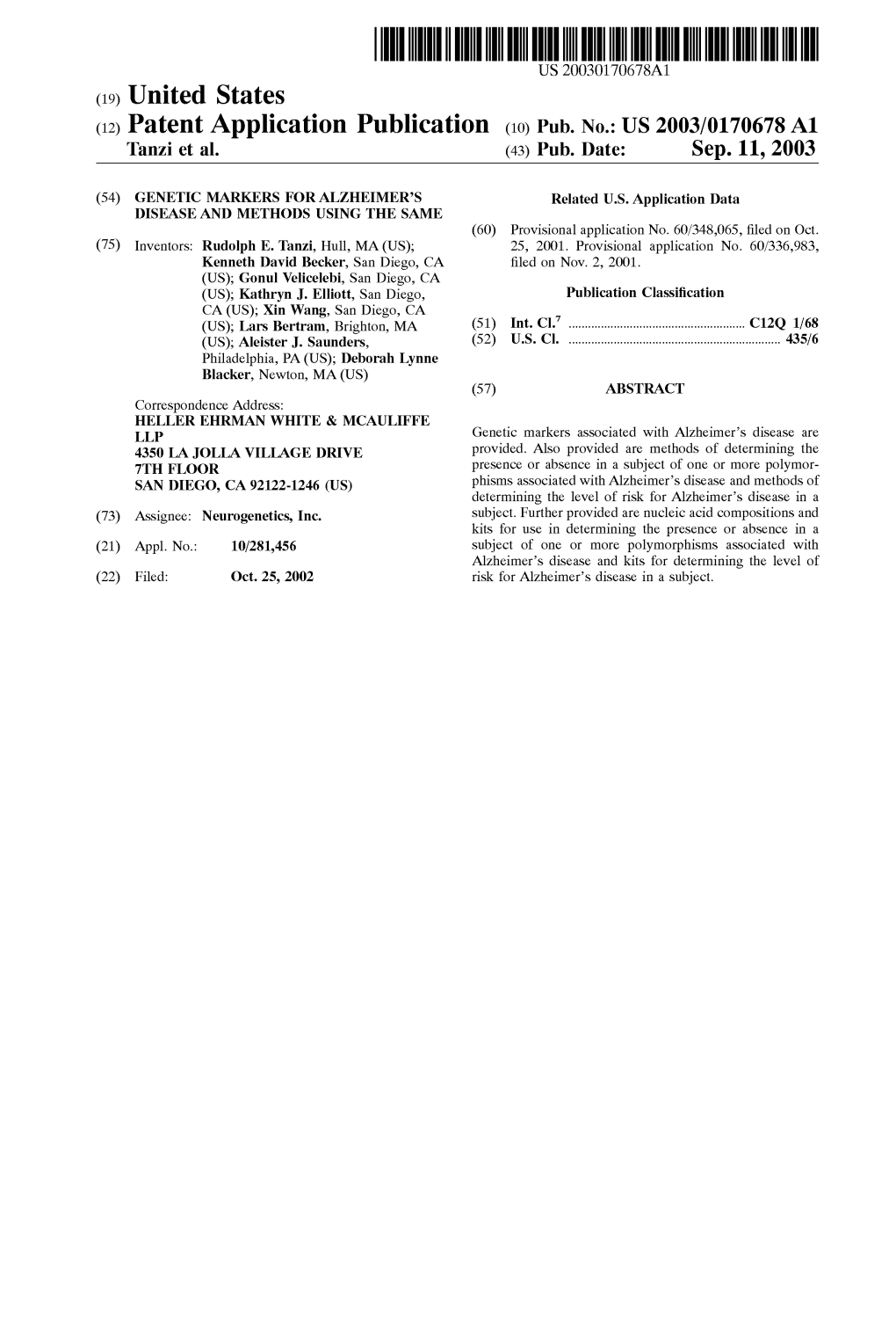 (12) Patent Application Publication (10) Pub. No.: US 2003/0170678A1 Tanzi Et Al