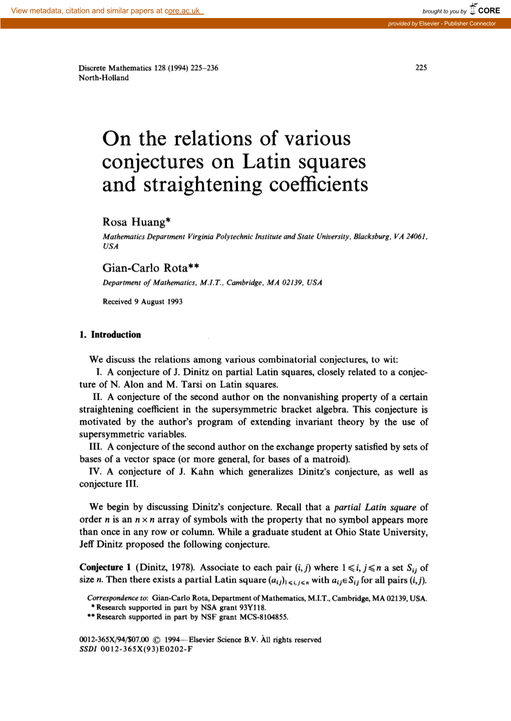 On the Relations of Various Conjectures on Latin Squares and Straightening Coefficients