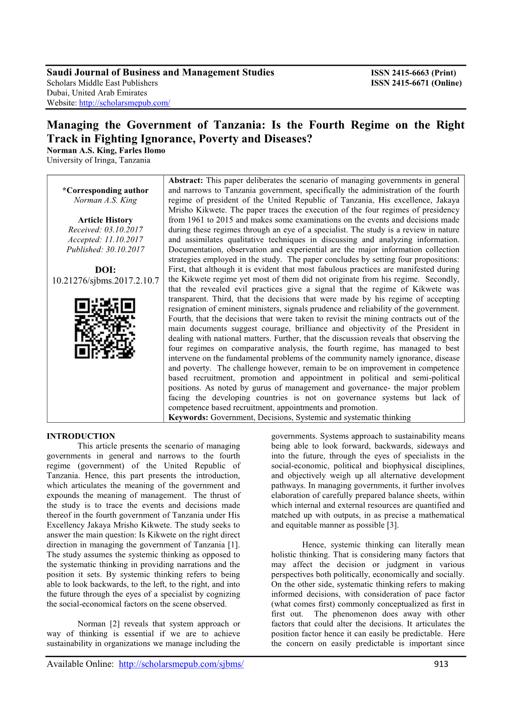 Managing the Government of Tanzania: Is the Fourth Regime on the Right Track in Fighting Ignorance, Poverty and Diseases? Norman A.S