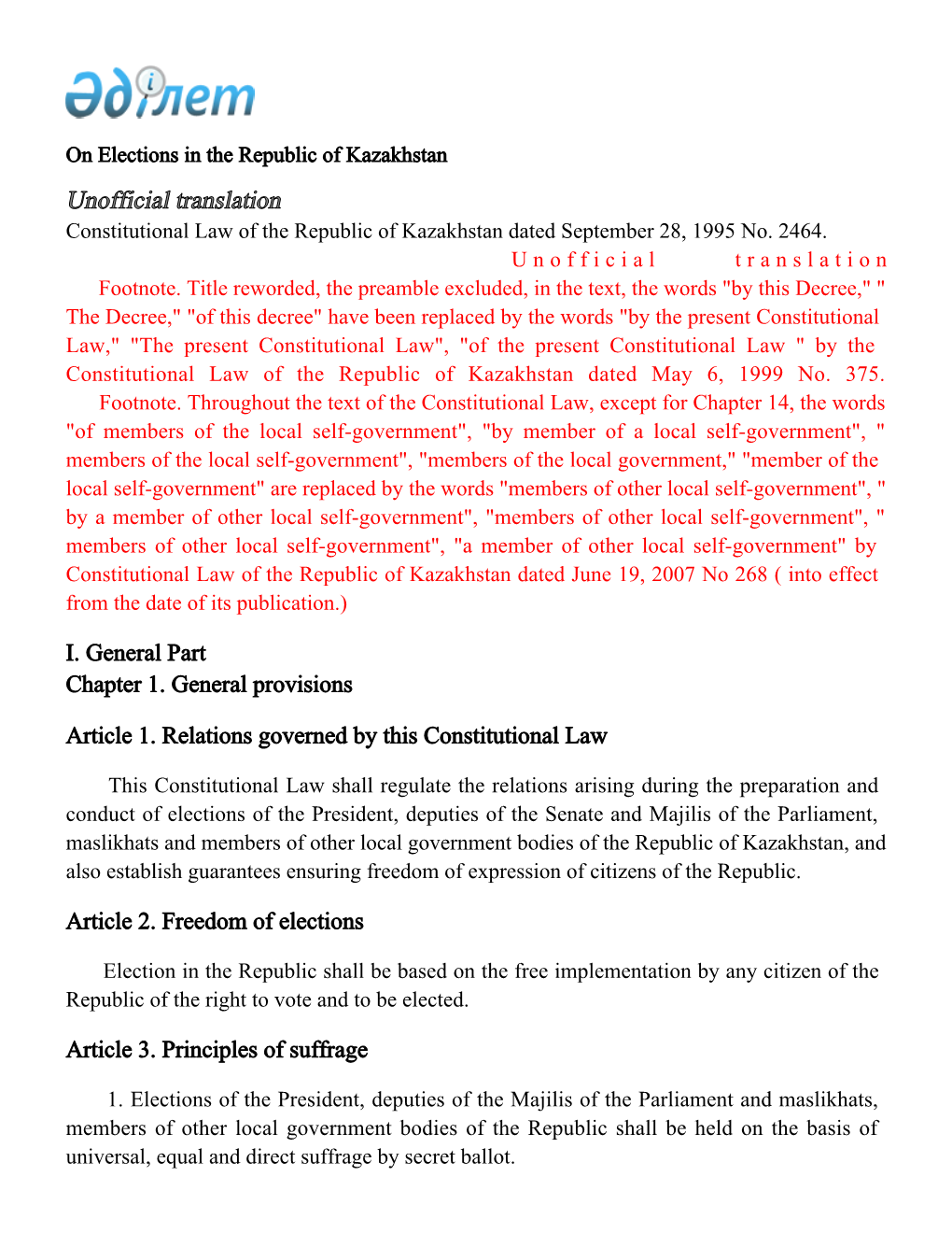 Unofficial Translation Constitutional Law of the Republic of Kazakhstan Dated September 28, 1995 No