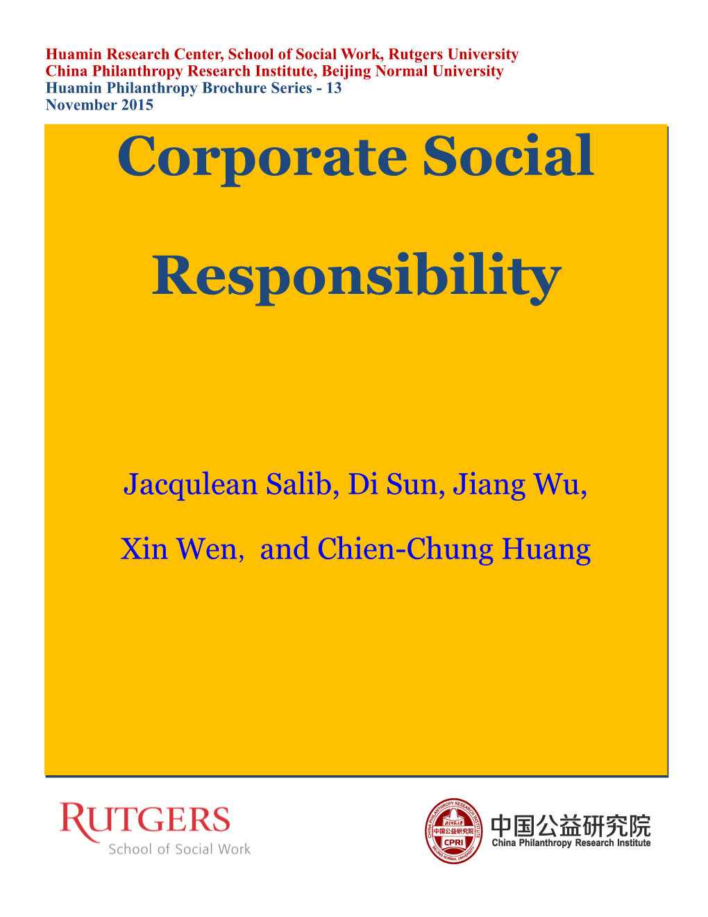 Corporate Social Responsibility (CSR)?