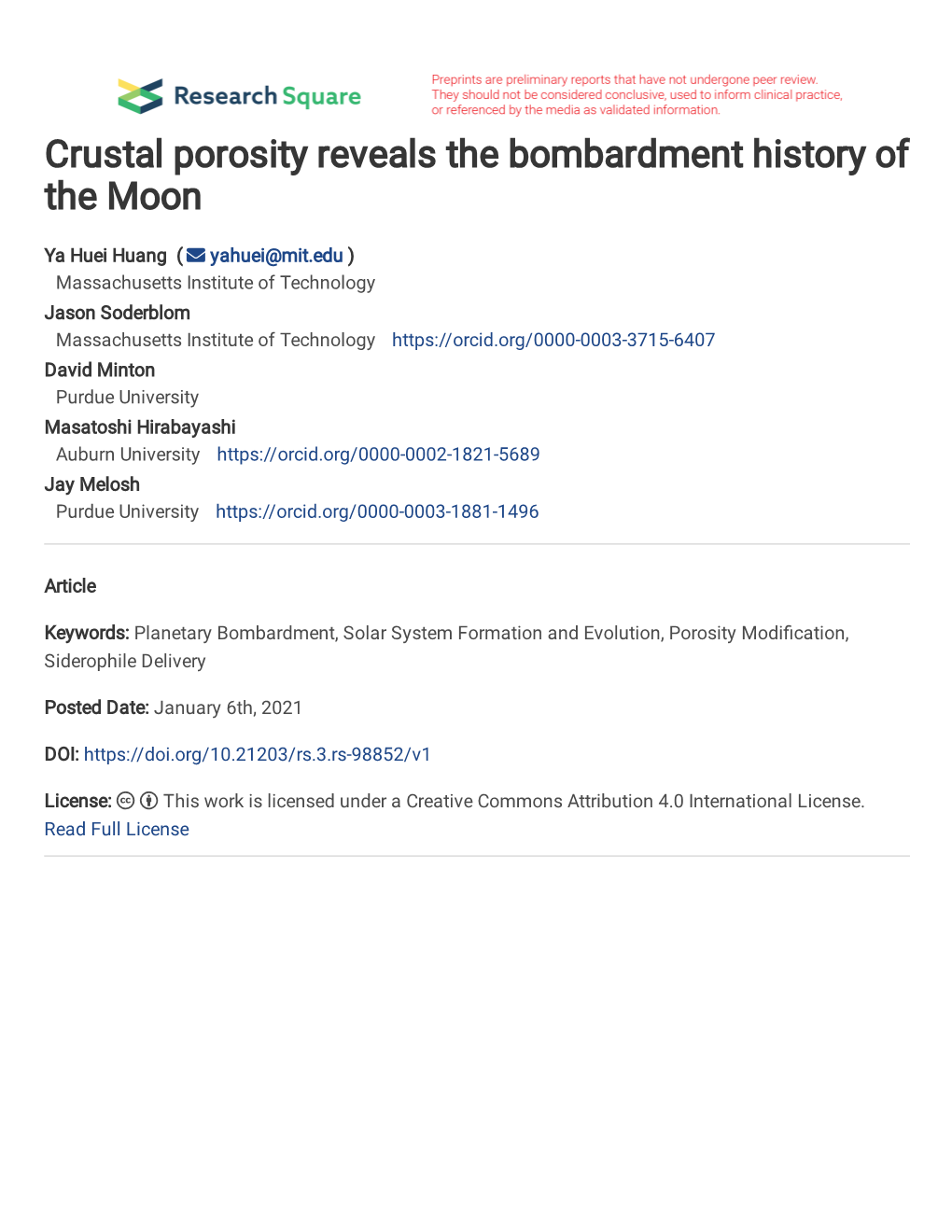 Crustal Porosity Reveals the Bombardment History of the Moon Authors: Ya Huei Huang1*, Jason M