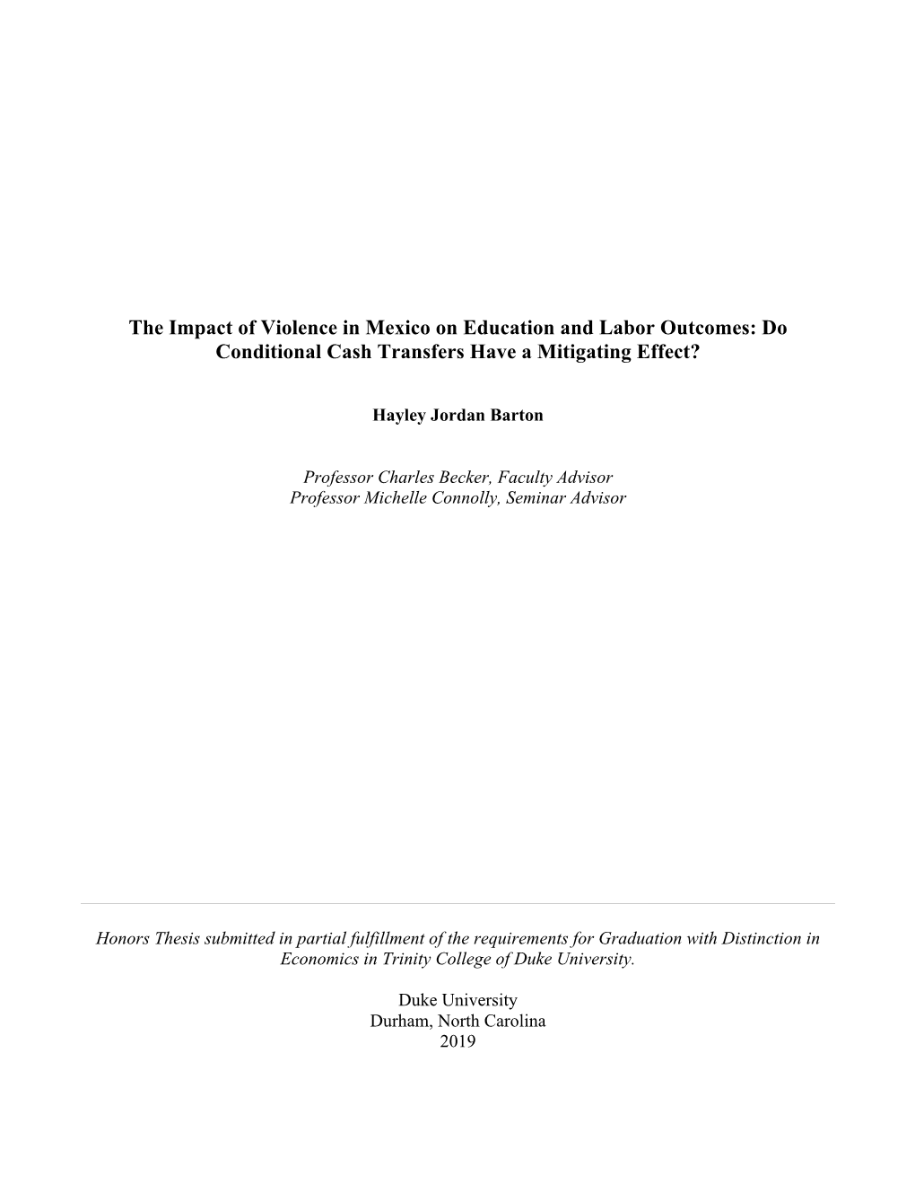 The Impact of Violence in Mexico on Education and Labor Outcomes: Do Conditional Cash Transfers Have a Mitigating Effect?