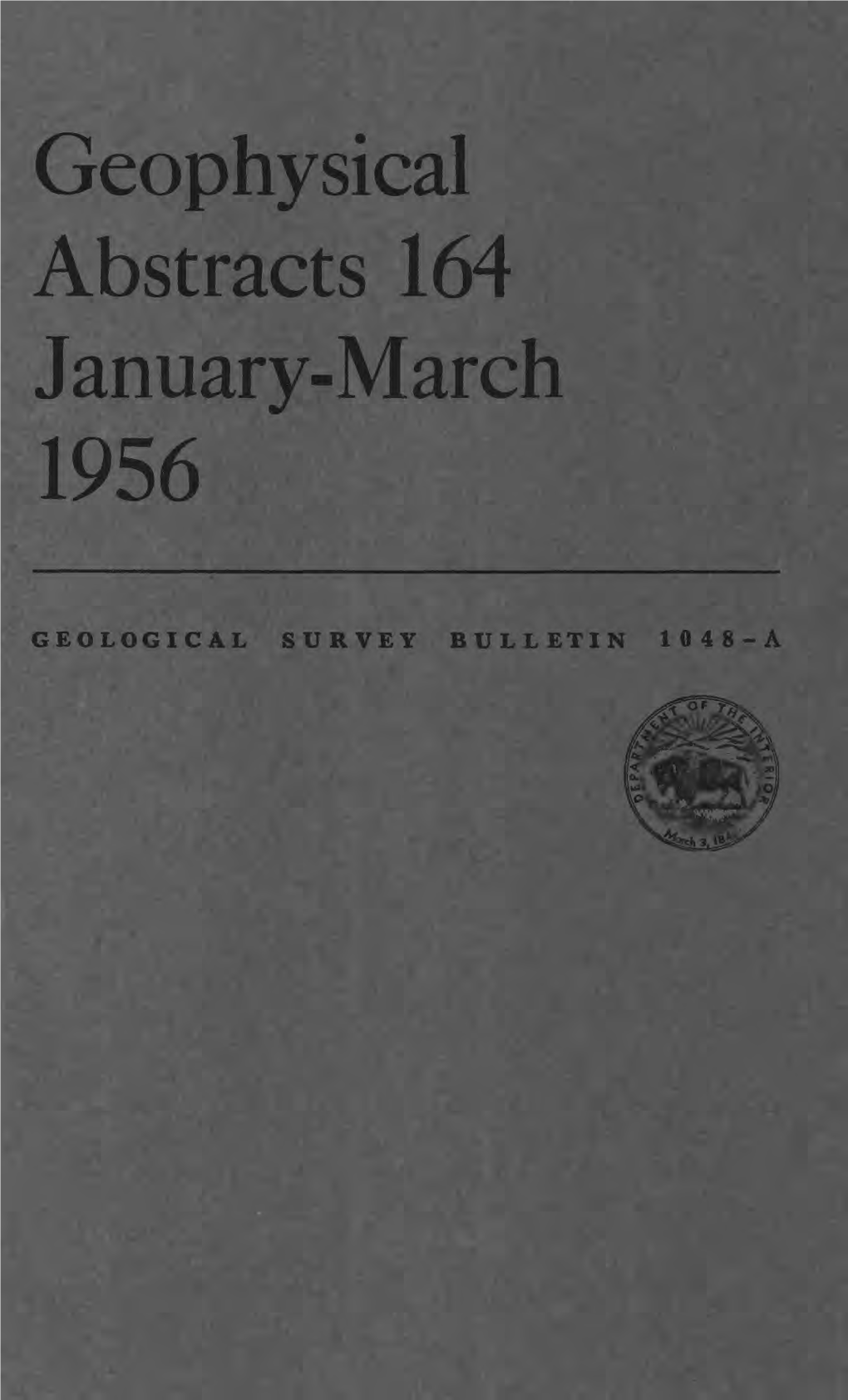 Geophysical Abstracts 164 January-March 1956