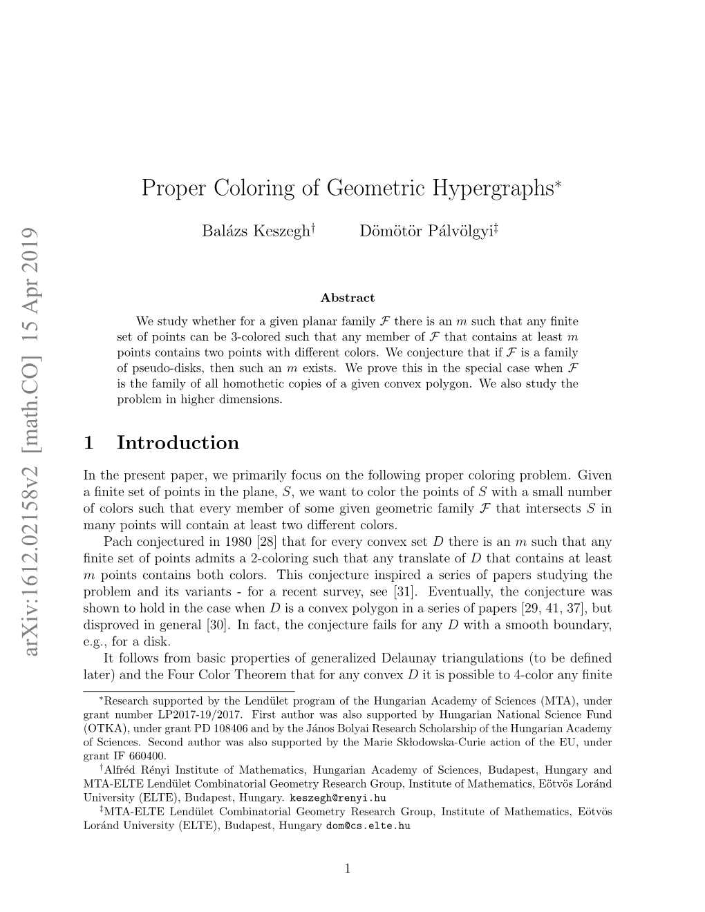 Proper Coloring of Geometric Hypergraphs Arxiv:1612.02158V2