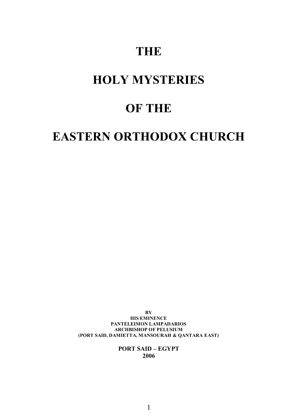 The Holy Mysteries of the Eastern Orthodox Church