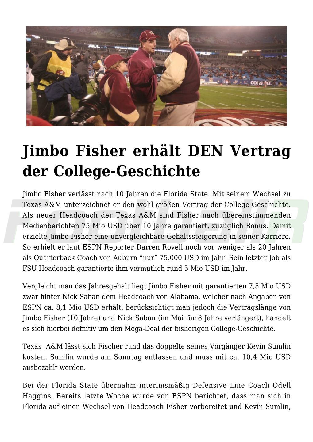 Jimbo Fisher Erhält DEN Vertrag Der College-Geschichte