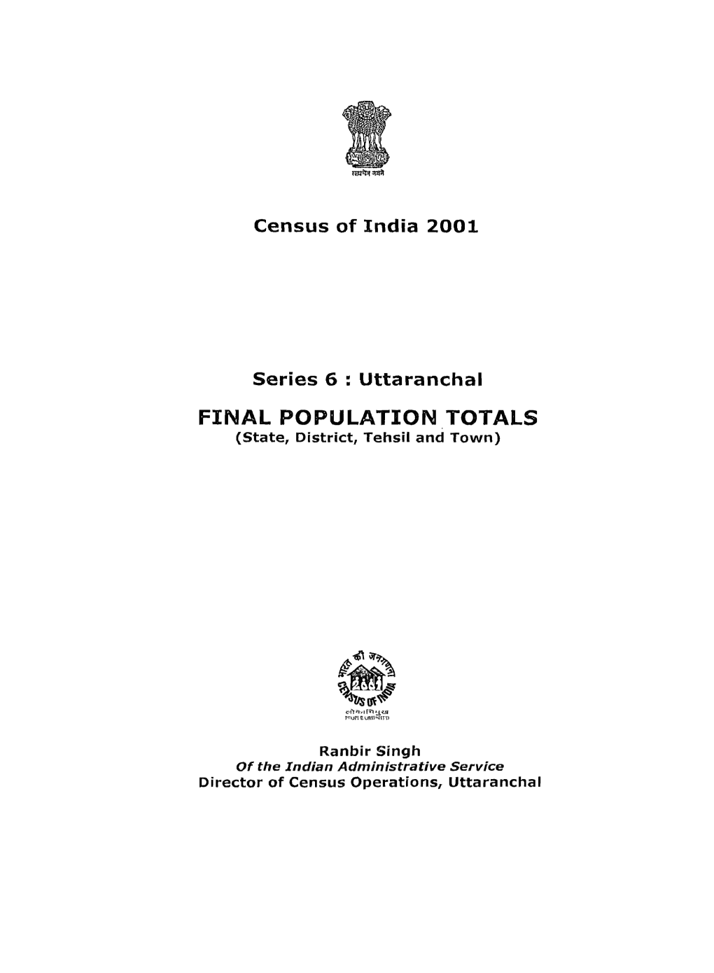 Final Population Totals, Series-6, Uttaranchal