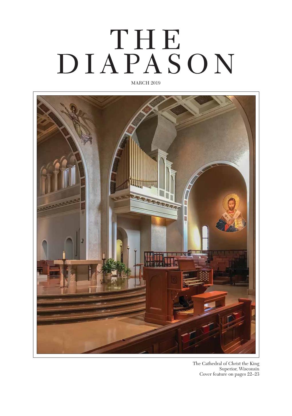 MARCH 2019 the Cathedral of Christ the King Superior, Wisconsin Cover Feature on Pages 22–23
