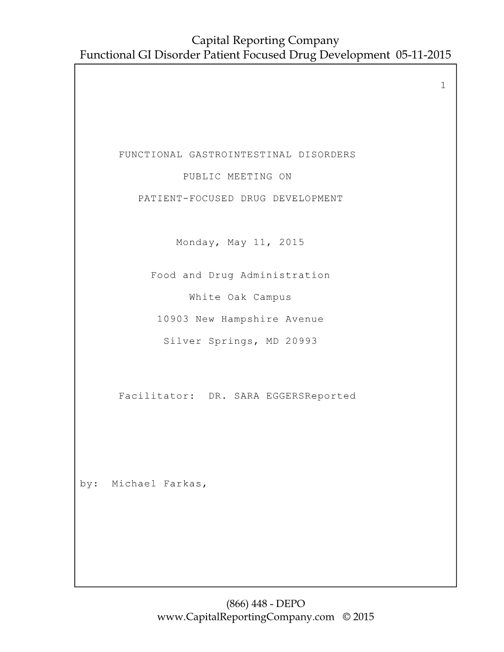 Capital Reporting Company Functional GI Disorder Patient Focused Drug Development 05-11-2015