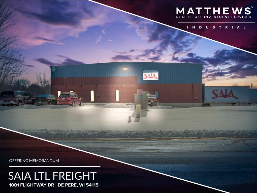 Saia Ltl Freight 1081 Flightway Dr | De Pere, Wi 54115 Content