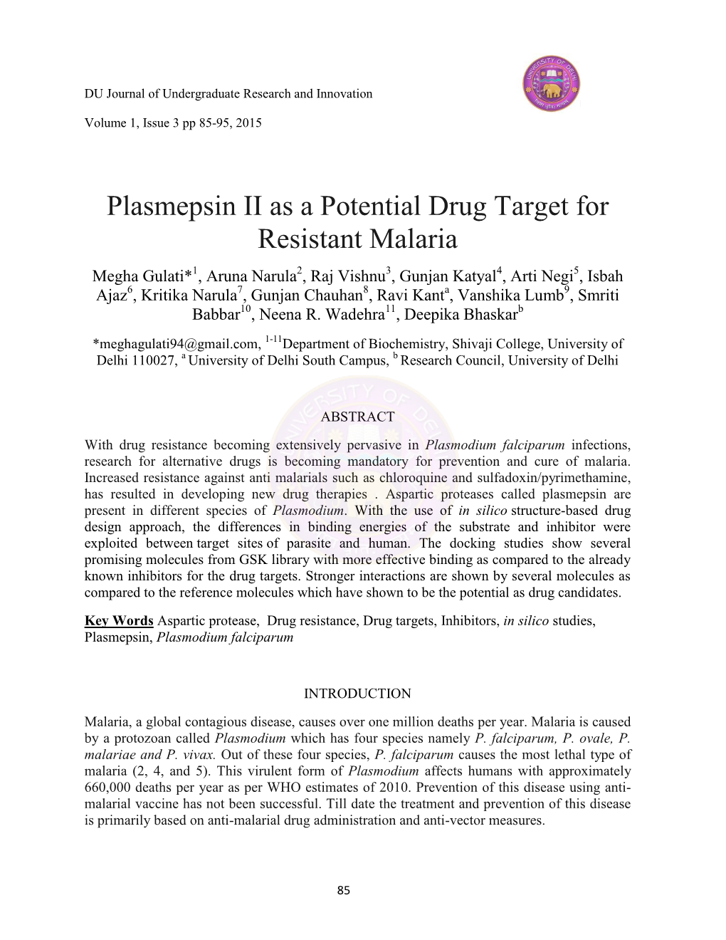 Plasmepsin II As a Potential Drug Target for Resistant Malaria