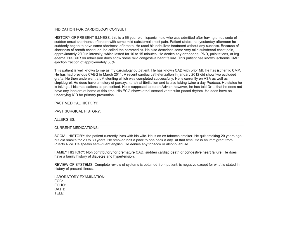 Indication for Cardiology Consult