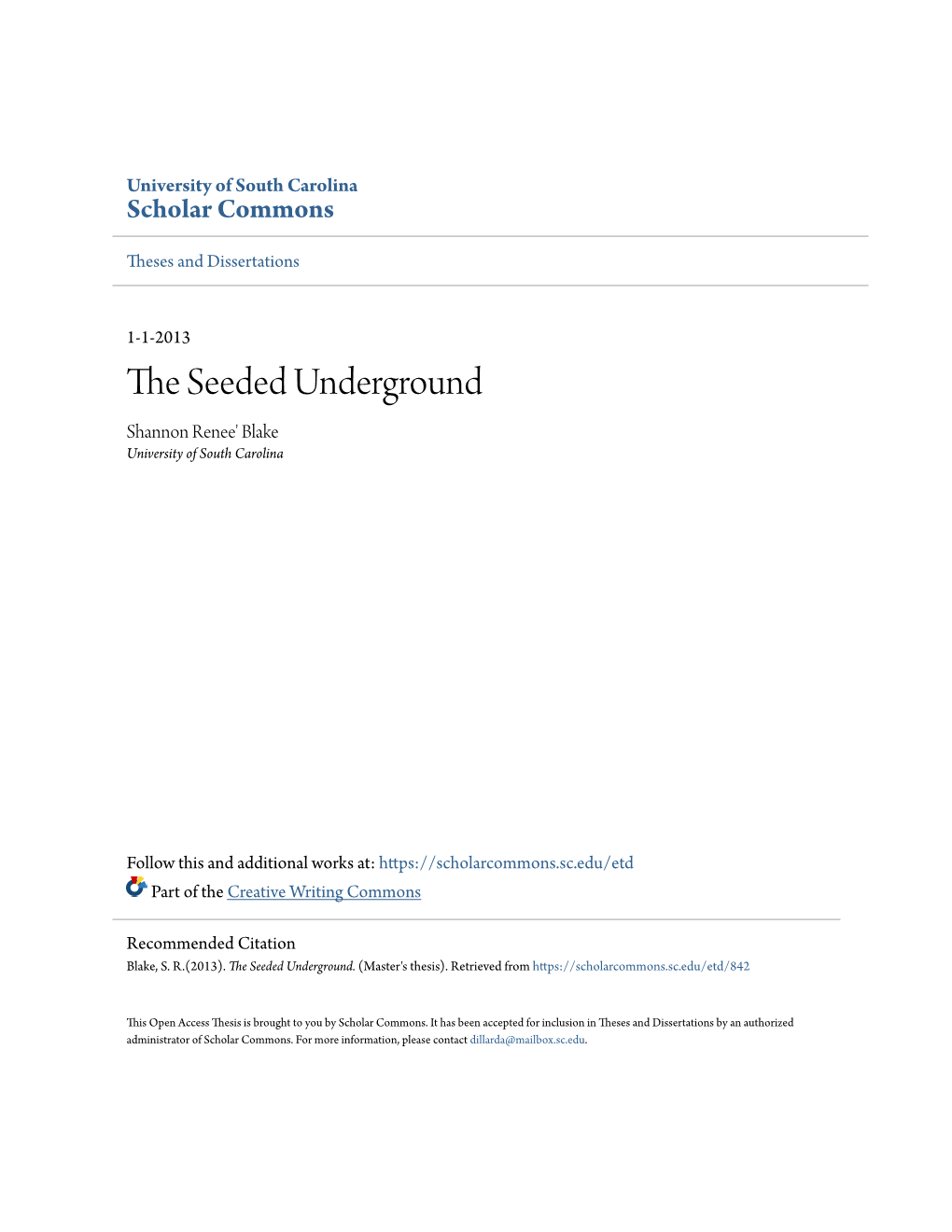 The Seeded Underground