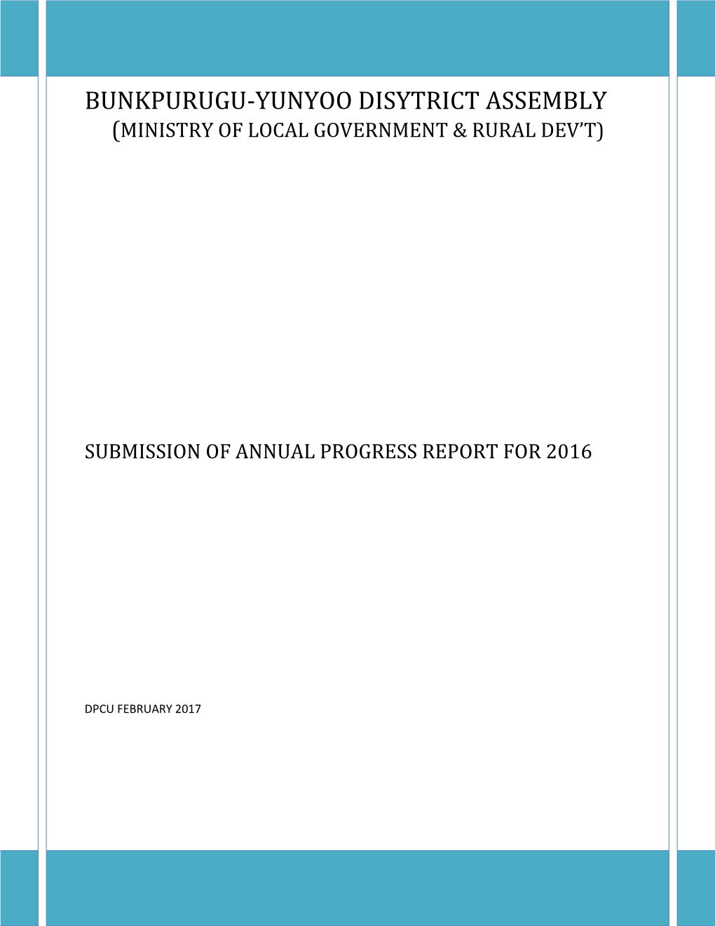 Submission of Annual Progress Report for 2016